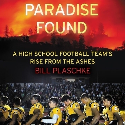 Paradise Found - Bill Plaschke
