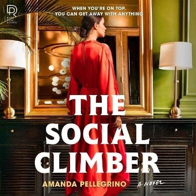 The Social Climber - Amanda Pellegrino