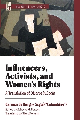 Influencers, Activists, and Women's Rights - Carmen de Burgos Segu&iacute;