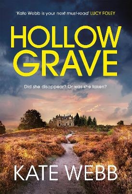 Hollow Grave - Kate Webb