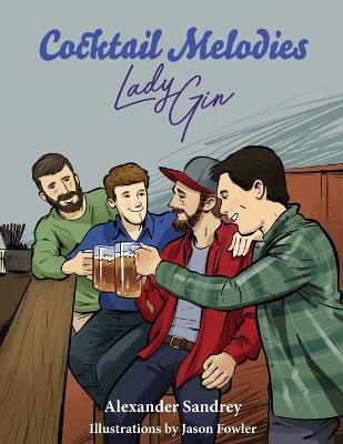 Cocktail Melodies, Lady Gin - Alexander Sandrey
