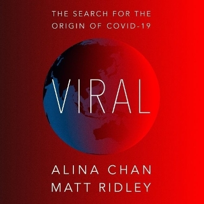 Viral - Matt Ridley, Alina Chan