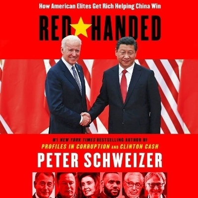 Red-Handed Lib/E - Peter Schweizer