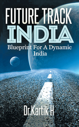 Future Track India -  Dr. Kartik H