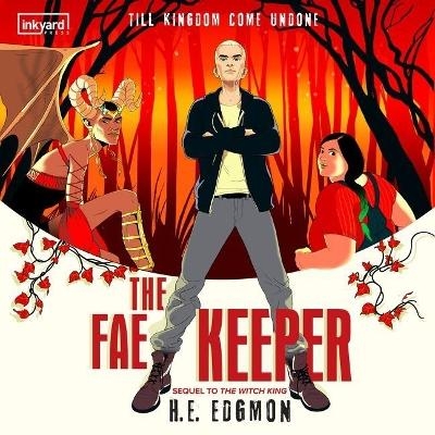 The Fae Keeper - H E Edgmon