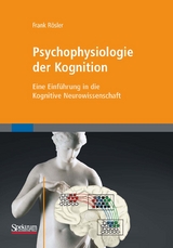 Psychophysiologie der Kognition - Frank R&ouml;sler