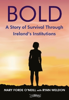 Bold - Mary Forde O'Neill