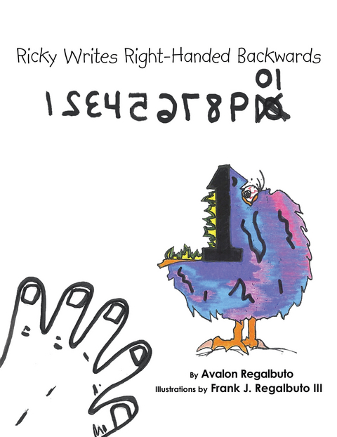 Ricky Writes Right-Handed Backwards - Avalon Regalbuto