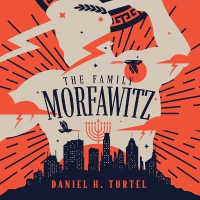 The Family Morfawitz - Daniel H Turtel