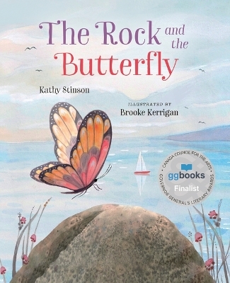 The Rock and the Butterfly - Kathy Stinson