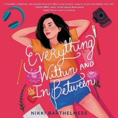 Everything Within and in Between - Nikki Barthelmess