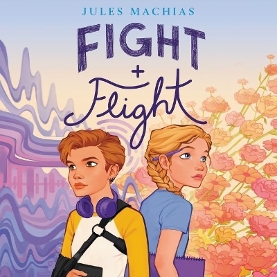 Fight + Flight - Jules Machias