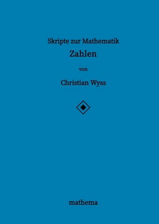 Skripte zur Mathematik - Zahlen