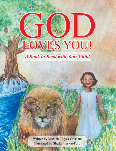 God Loves You! - Michele Hayes-Grisham