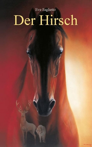 Der Hirsch