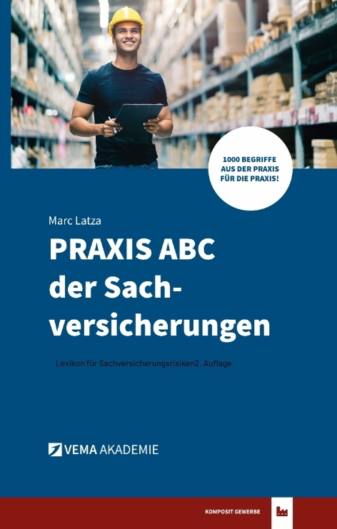 PRAXIS ABC der Sachversicherungen - Marc Latza