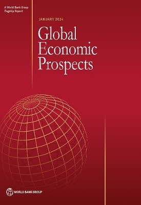 Global Economic Prospects, January 2024 -  The World Bank