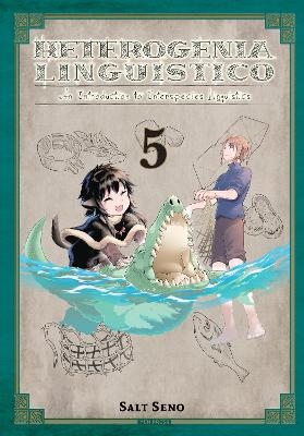 Heterogenia Linguistico, Vol. 5 - Abigail Blackman, Amanda Haley, Salt Seno