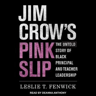 Jim Crow's Pink Slip