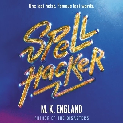 Spellhacker - M K England