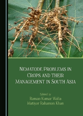 Nematode Problems in Crops and their Management in South Asia - 