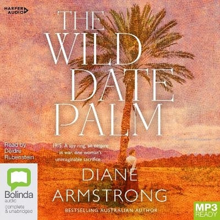 The Wild Date Palm [Bolinda]