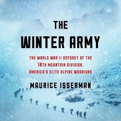 The Winter Army - Maurice Isserman