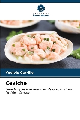 Ceviche - Yoelvis Carrillo
