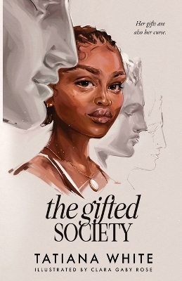 The Gifted Society - Tatiana White