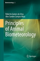 Principles of Animal Biometeorology - Roberto Gomes da Silva, Alex Sandro Campos Maia