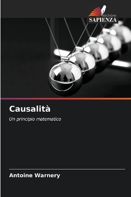 Causalit&agrave; - Antoine Warnery