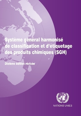 Systeme General Harmonise De Classification Et D'etiquetage Des Produits Chimiques (SGH)