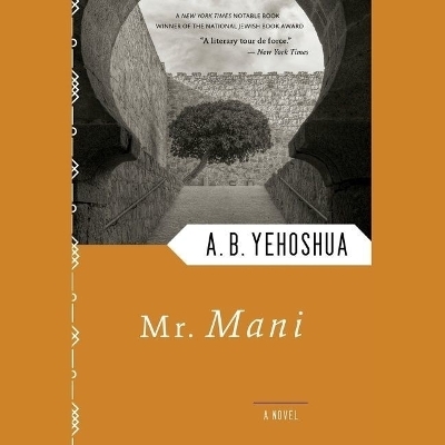 Mr. Mani - A B Yehoshua