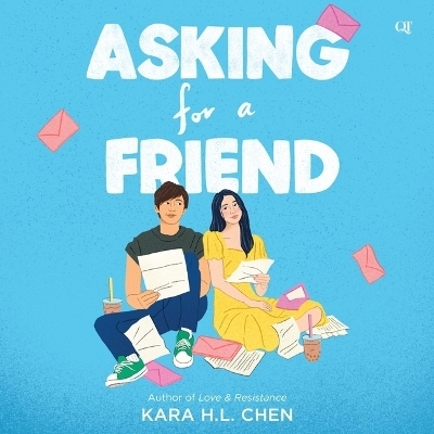 Asking for a Friend - Kara H L Chen