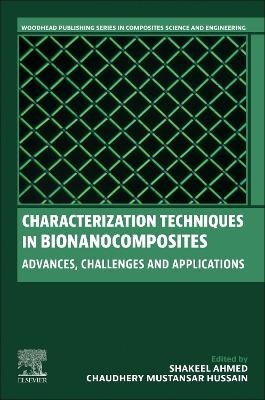Characterization Techniques in Bionanocomposites - 