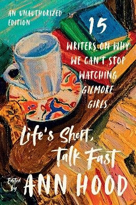 Life's Short, Talk Fast - 
