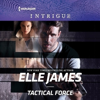 Tactical Force - Elle James