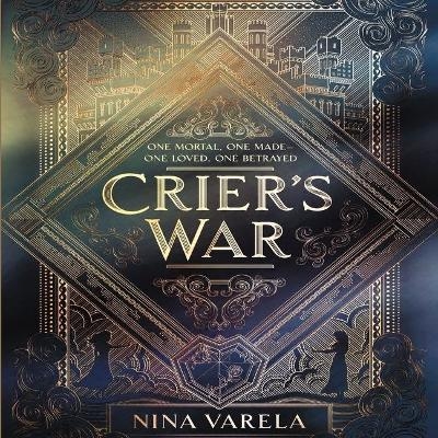 Crier's War - Nina Varela