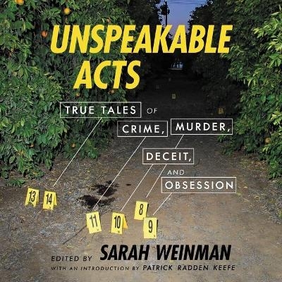Unspeakable Acts Lib/E - Sarah Weinman