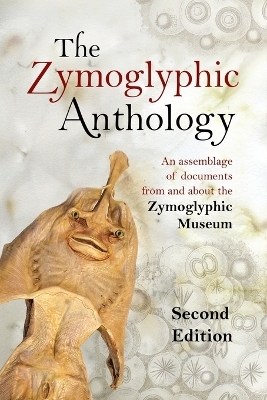 The Zymoglyphic Anthology, 2nd Edition - Jim Stewart