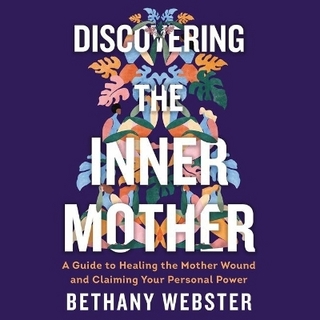 Discovering the Inner Mother