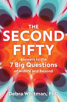 The Second Fifty - Debra Whitman