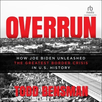 Overrun - Todd Bensman