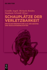 Schaupl&auml;tze der Verletzbarkeit - 