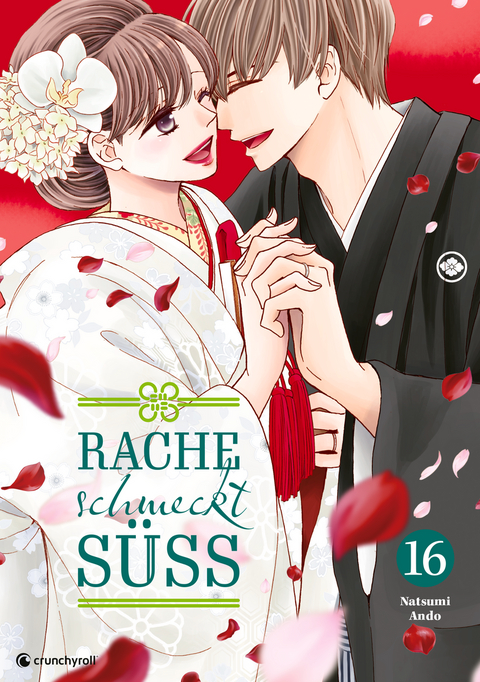 Rache schmeckt s&uuml;&szlig; &ndash; Band 16 - Natsumi Ando