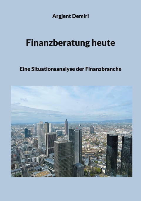 Finanzberatung heute - Argjent Demiri