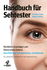 Handbuch f&uuml;r Sehtester - Christian Franke, Hauke Schr&ouml;der