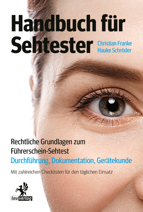 Handbuch f&uuml;r Sehtester - Christian Franke, Hauke Schr&ouml;der