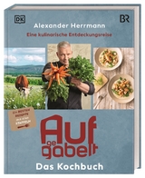 Aufgegabelt - das Kochbuch - Alexander Herrmann