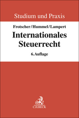 Internationales Steuerrecht - Frotscher, Gerrit; Hummel, Lars; Lampert, Steffen